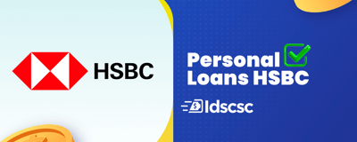 Personal Loans HSBC: Your Ultimate Guide