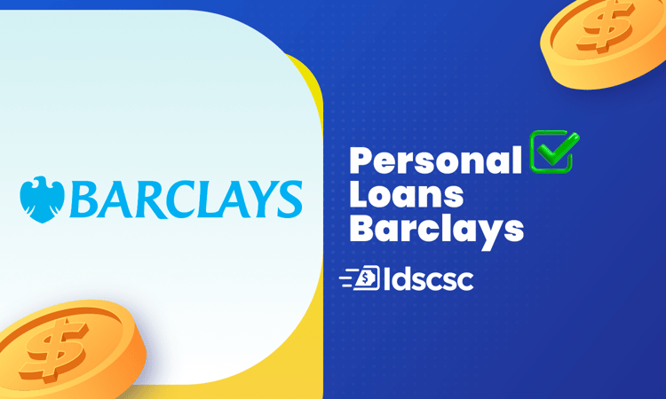 Personal Loans Barclays: Your Ultimate Guide