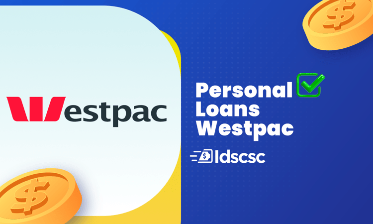 Personal Loans Westpac: Your Ultimate Guide